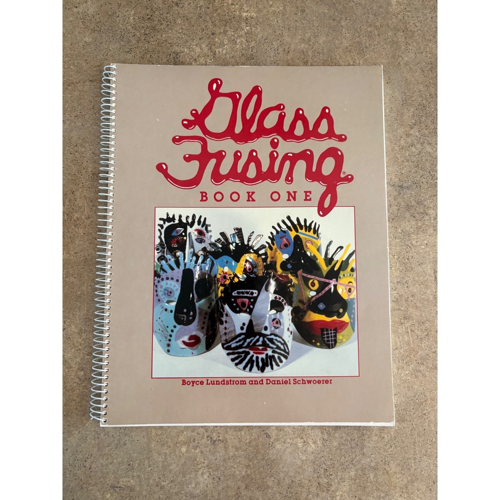 Glass Fusing Book One Spiral Bound Vintage 1983 Art Glass Projects